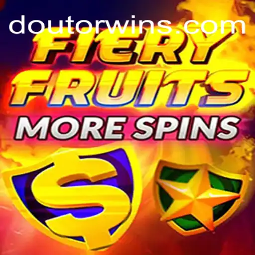 FieryFruitsMoreSpins: A New Sensation on Doutorwin.COM Platform-Oficial Slots Brasil